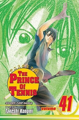 The Prince of Tennis, Vol. 41 by Konomi, Takeshi