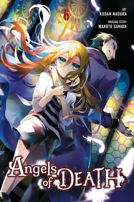 Angels of Death, Vol. 6 by Naduka, Kudan