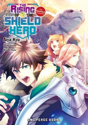 The Rising of the Shield Hero Volume 13: The Manga Companion by Yusagi, Aneko