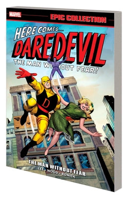 Daredevil Epic Collection: The Man Without Fear [New Printing] by Lee, Stan