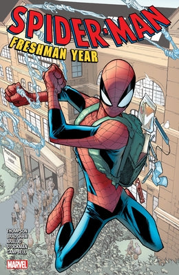 Spider-Man: Freshman Year by Thompson, Robbie