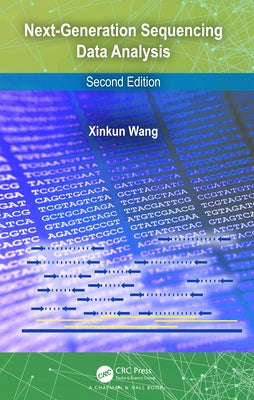 Next-Generation Sequencing Data Analysis by Wang, Xinkun