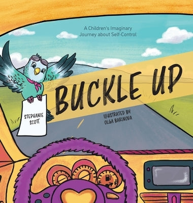 Buckle Up by Scott, Stephanie