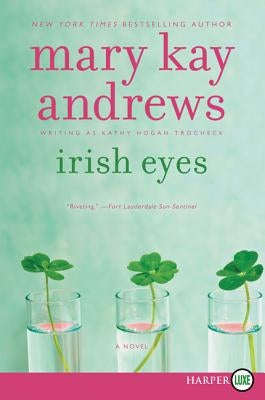 Irish Eyes by Andrews, Mary Kay