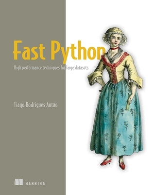 Fast Python for Data Science by Antao, Tiago