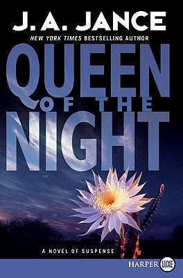 Queen of the Night: A Novel of Suspense by Jance, J. A.