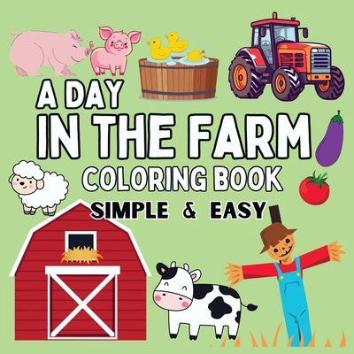 On the Farm Coloring Book: Bold and Easy Designs by Parole