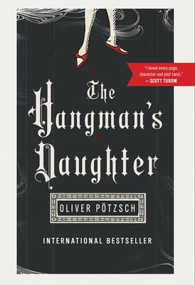 The Hangman's Daughter by PÃ¶tzsch, Oliver