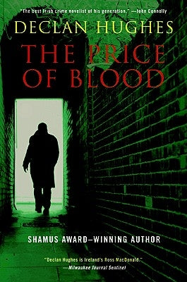 The Price of Blood: An Irish Novel of Suspense by Hughes, Declan