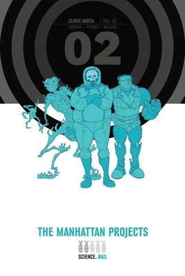 Manhattan Projects Deluxe Edition Book 2 by Hickman, Jonathan