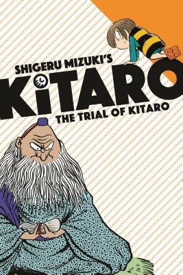 The Trial of Kitaro by Davisson, Zack