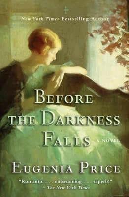 Before the Darkness Falls by Price, Eugenia