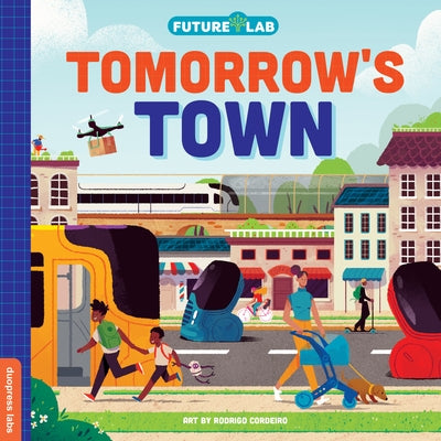 Future Lab: Tomorrow's Town by Cordeiro, Rodrigo