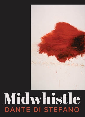 Midwhistle by Di Stefano, Dante