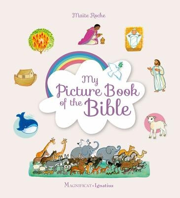 My Picture Book of the Bible by Roche, MaÃ¯te