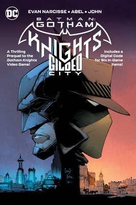 Batman: Gotham Knights - Gilded City by Narcisse, Evan