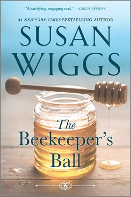 Beekeeper's Ball (Reissue) by Wiggs, Susan