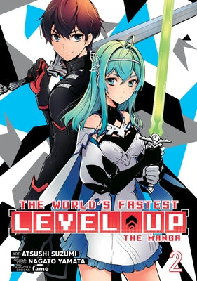 The World's Fastest Level Up (Manga) Vol. 2 by Yamata, Nagato