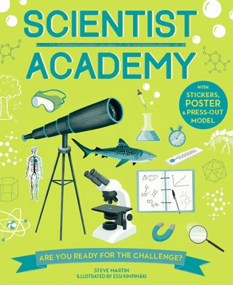 Scientist Academy by Martin, Steve