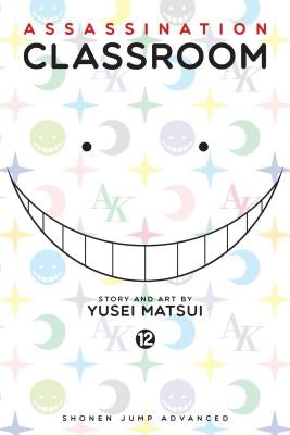 Assassination Classroom, Vol. 12 by Matsui, Yusei