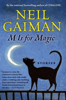 M Is for Magic by Gaiman, Neil