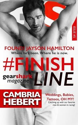 #FinishLine by Hebert, Cambria