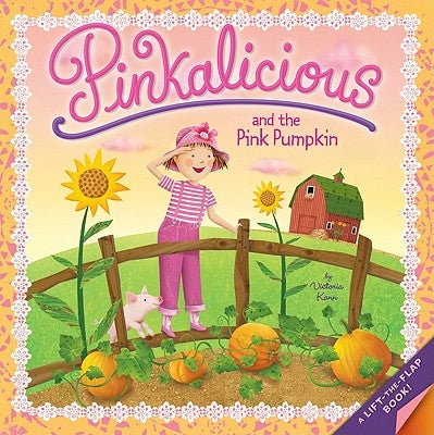 Pinkalicious and the Pink Pumpkin by Kann, Victoria