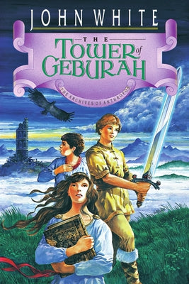 The Tower of Geburah: Volume 3 by White, John