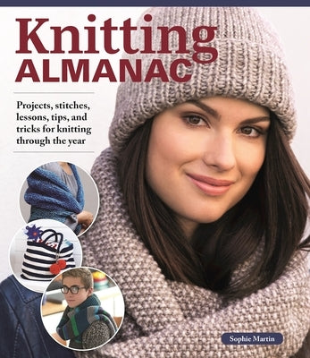 Knitting Almanac by Martin, Sophie