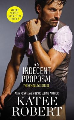 An Indecent Proposal by Robert, Katee