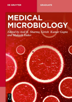 Medical Microbiology by Sharma, Anil K.