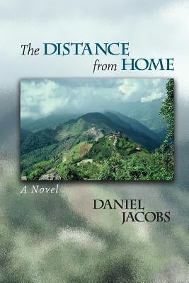 The Distance from Home by Jacobs, Daniel