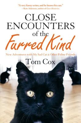 Close Encounters of the Furred by Cox, Tom