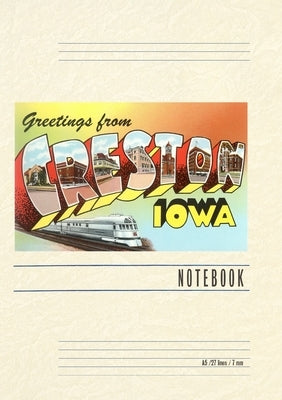 Vintage Lined Notebook Greetings from Creston by Found Image Press