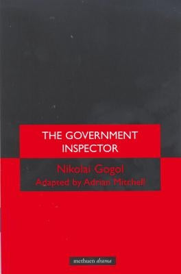 The Government Inspector by Gogol, Nikolai