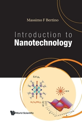 Introduction to Nanotechnology by Massimo F Bertino