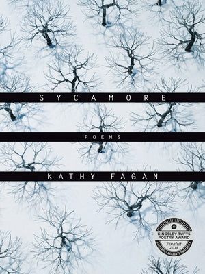 Sycamore: Poems by Fagan, Kathy