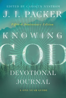 Knowing God by Packer, J. I.