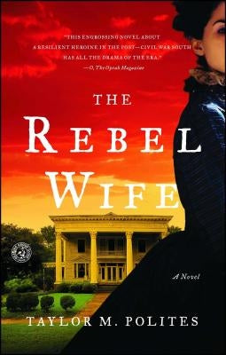 The Rebel Wife by Polites, Taylor M.