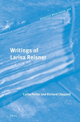 Writings of Larisa Reisner by Porter, Cathy