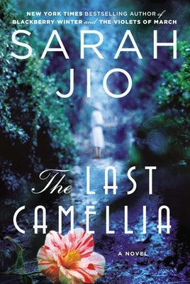 The Last Camellia by Jio, Sarah