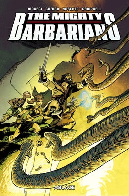 The Mighty Barbarians by Moreci, Michael