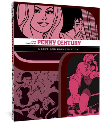 Penny Century by Hernandez, Jaime