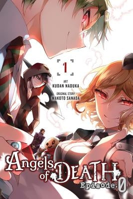 Angels of Death Episode.0, Vol. 1 by Naduka, Kudan