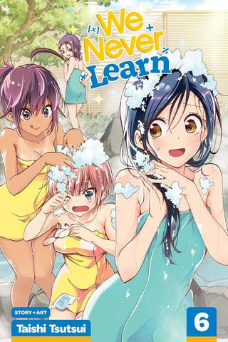 We Never Learn, Vol. 6 by Tsutsui, Taishi