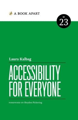 Accessibility for Everyone by Kalbag, Laura