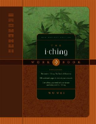 The I Ching Workbook by Wei, Wu