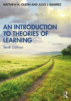 An Introduction to Theories of Learning by Olson, Matthew H.