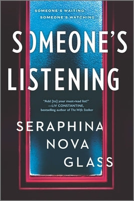 Someone's Listening (Original) by Nova Glass, Seraphina