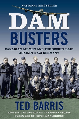 Dam Busters by Barris, Ted